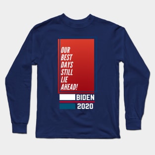 Joe Biden For President 2020 Long Sleeve T-Shirt